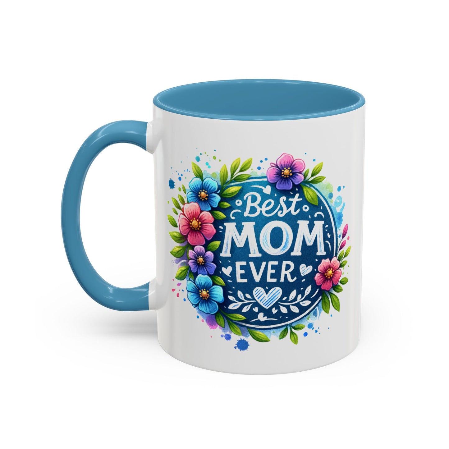 Mother's Day Mug - Best Mom Ever Floral