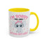 Humor Mug - I'm Sorry Did I Roll My Eyes Out loud?