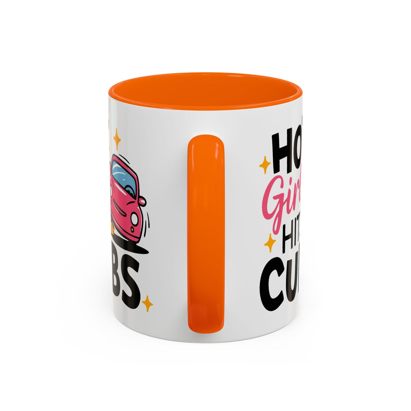 Humor Mug - Hot Girls Hit Curbs