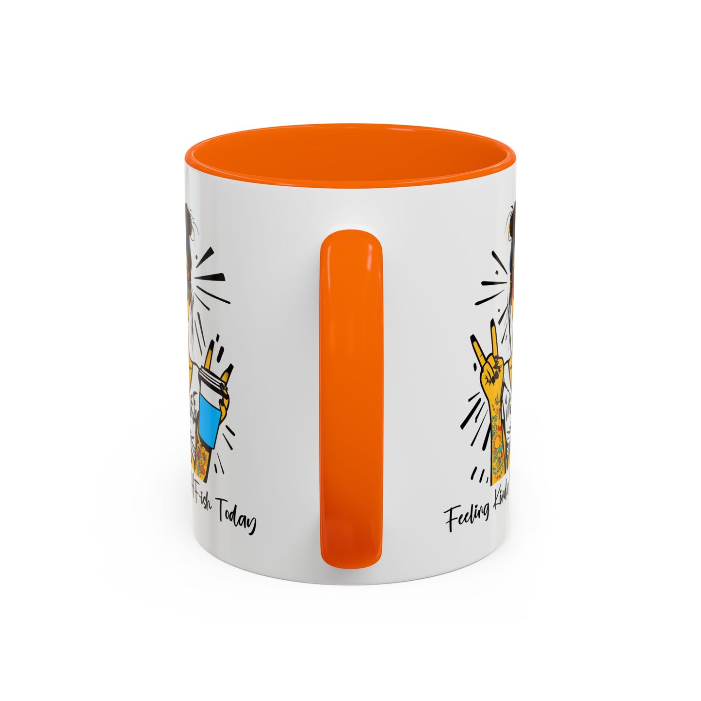 Humor Mug - Feeling Kinda IDGAF-ish Today