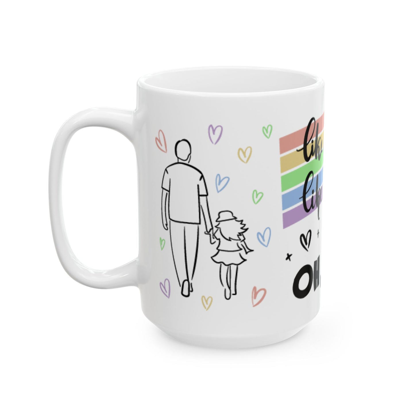 Father's Day Mug - Like Father Like Daughter