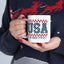 4th of July Mug - USA Patriotic Since 1776