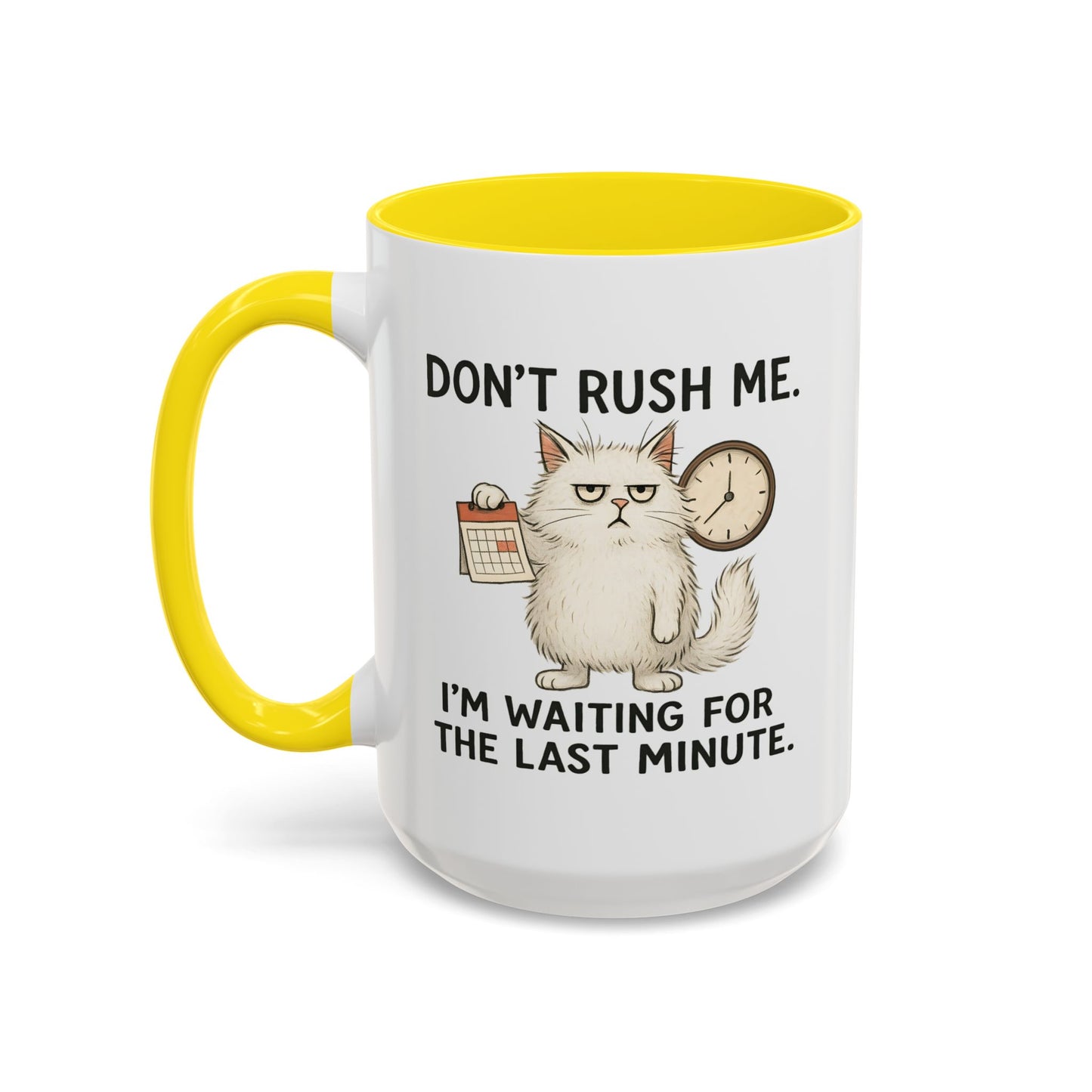 Animal Mug - Don't Rush Me