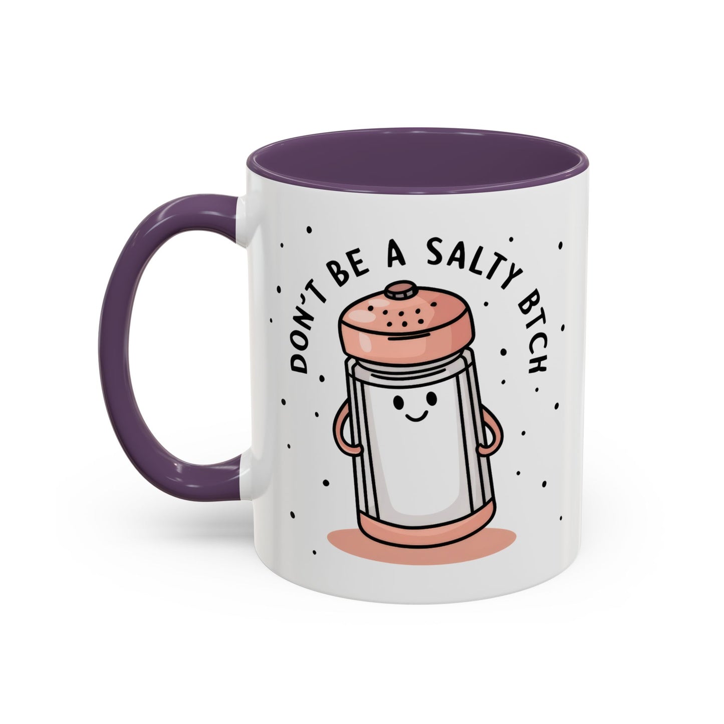 Adult Mug - Don't Be A Salty Bitch