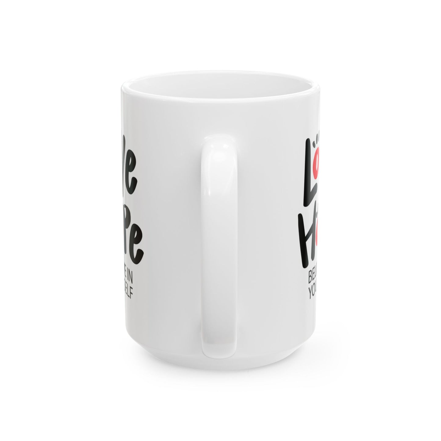 Wellness Mug - Love Hope Believe