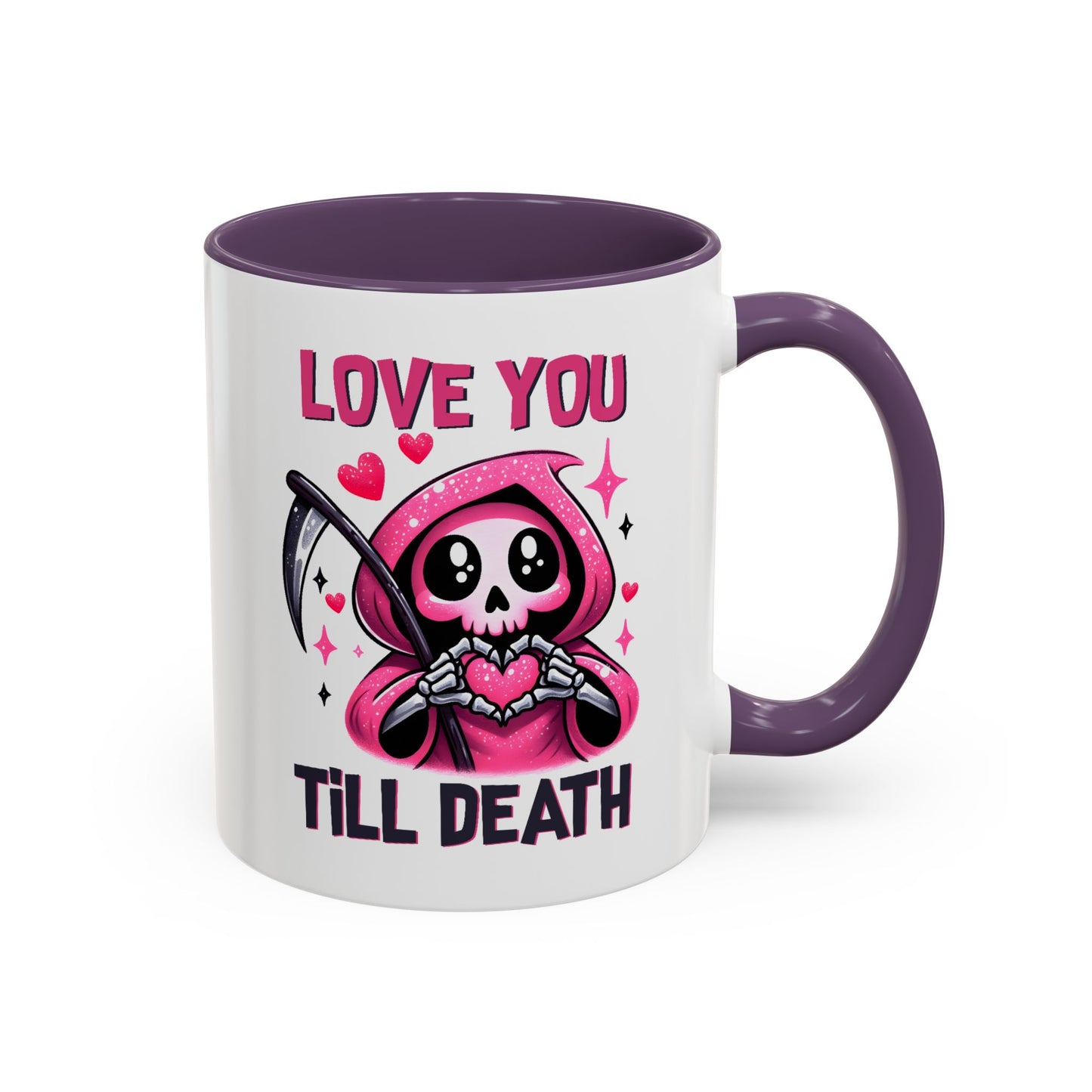 Valentine's Day Mug - Love You Till Death