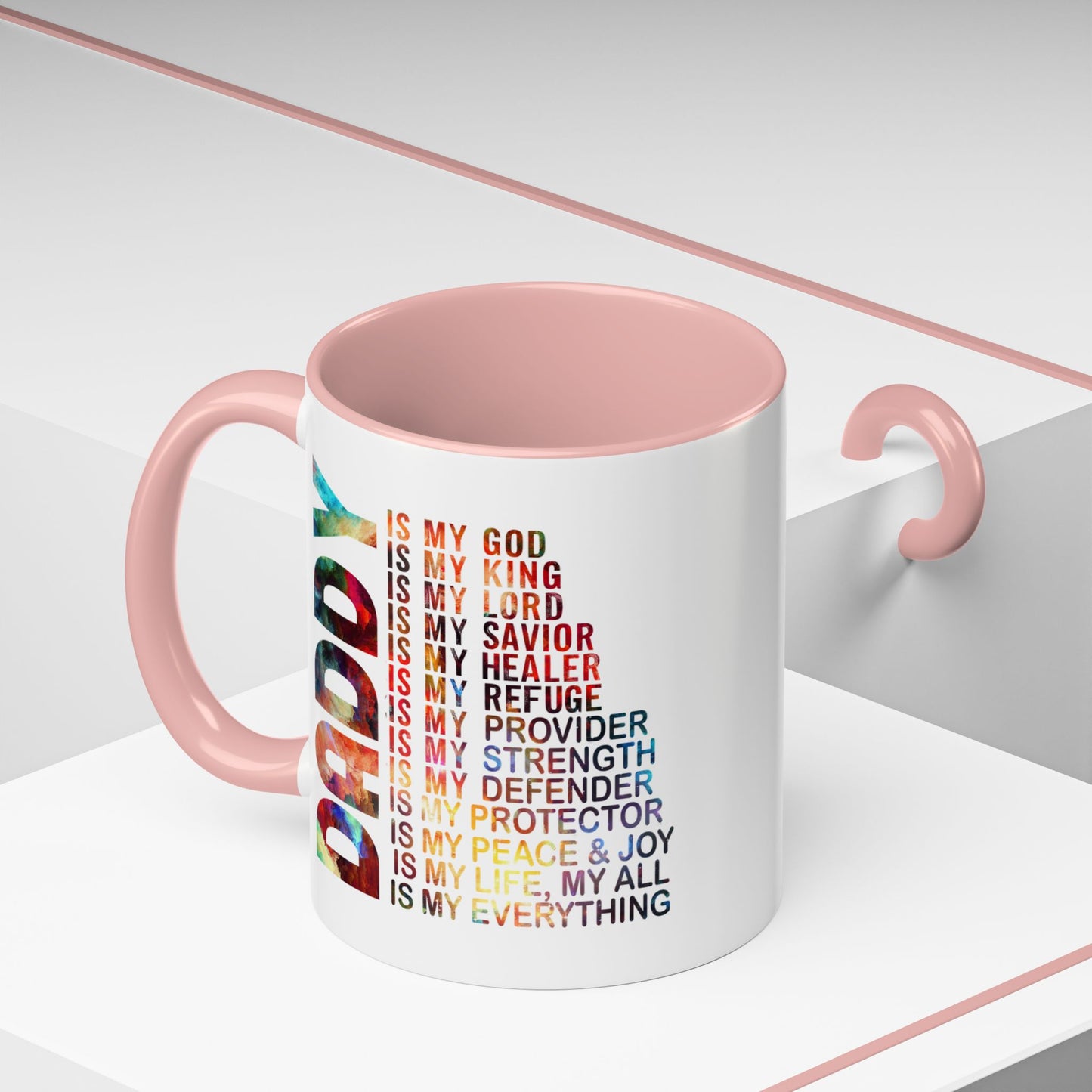 Father's Day Mug - Daddy is My Everthing