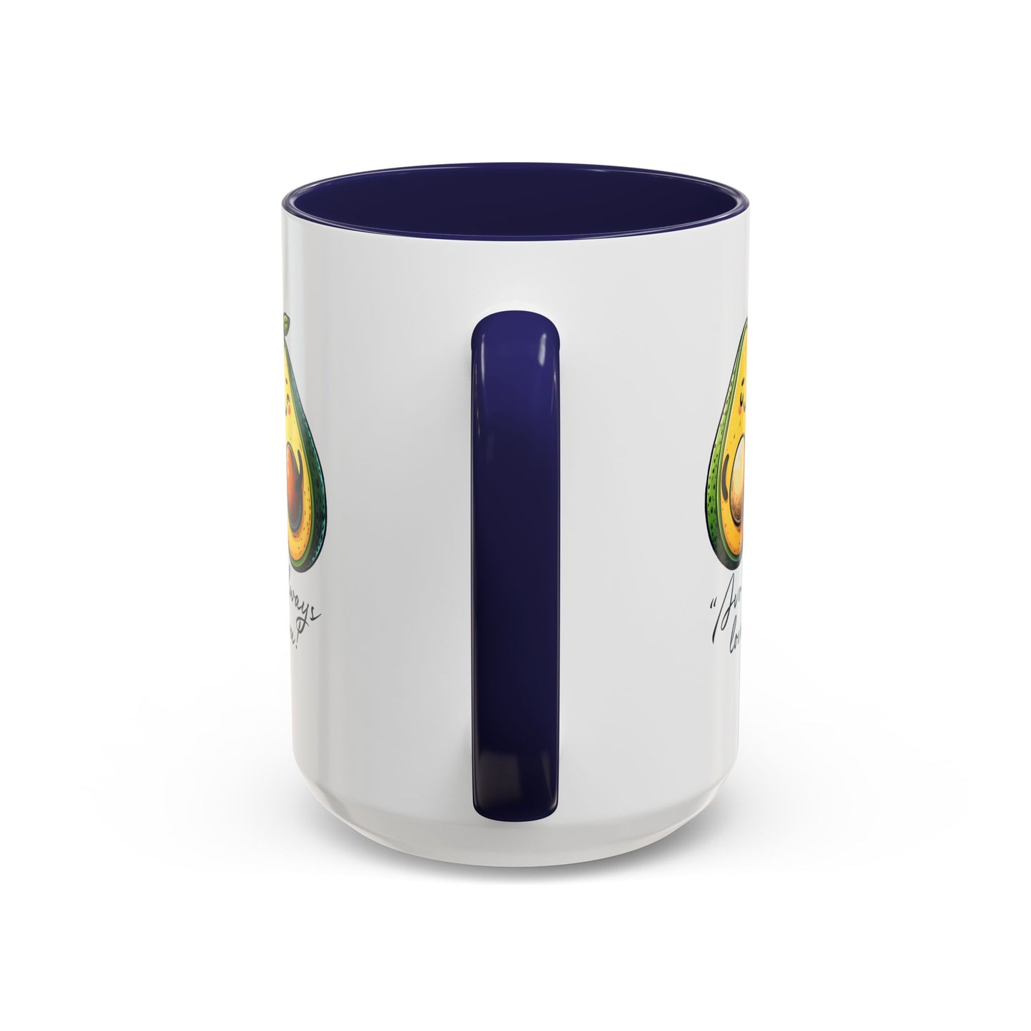 Valentine's Day Mug - Avo Always Love You