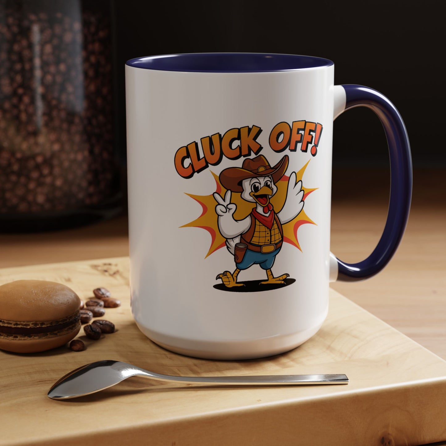 Humor Mug - Cluck Off