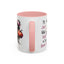Humor Mug - I'll Just Have To Wait