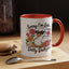 Humor Mug - Sorry I'm Late