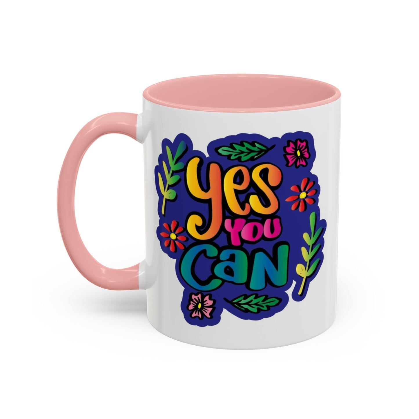 Motivation Mug - Yes You Can Brush