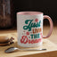 Motivational Mug - Just Livin' The Dream