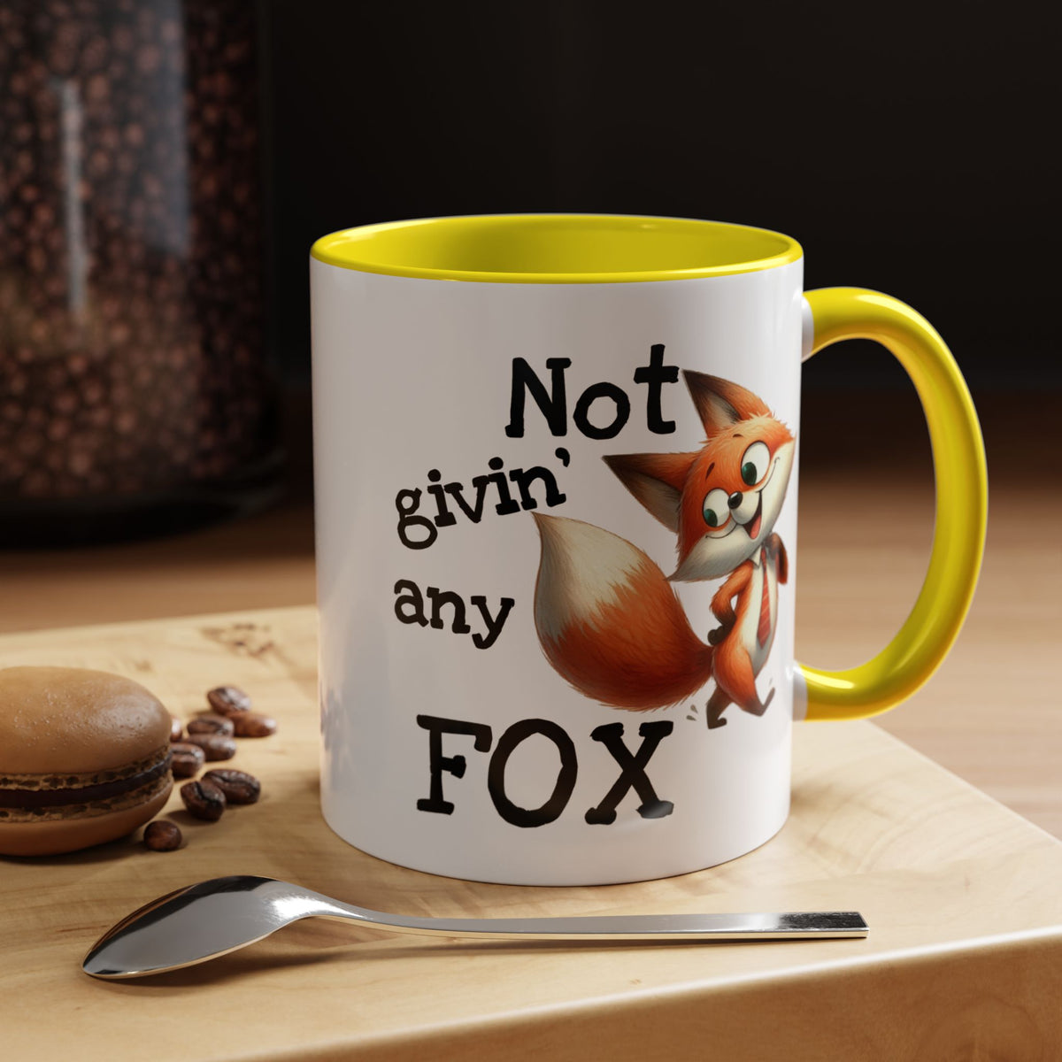 Humor Mug - Not Givin Any Fox