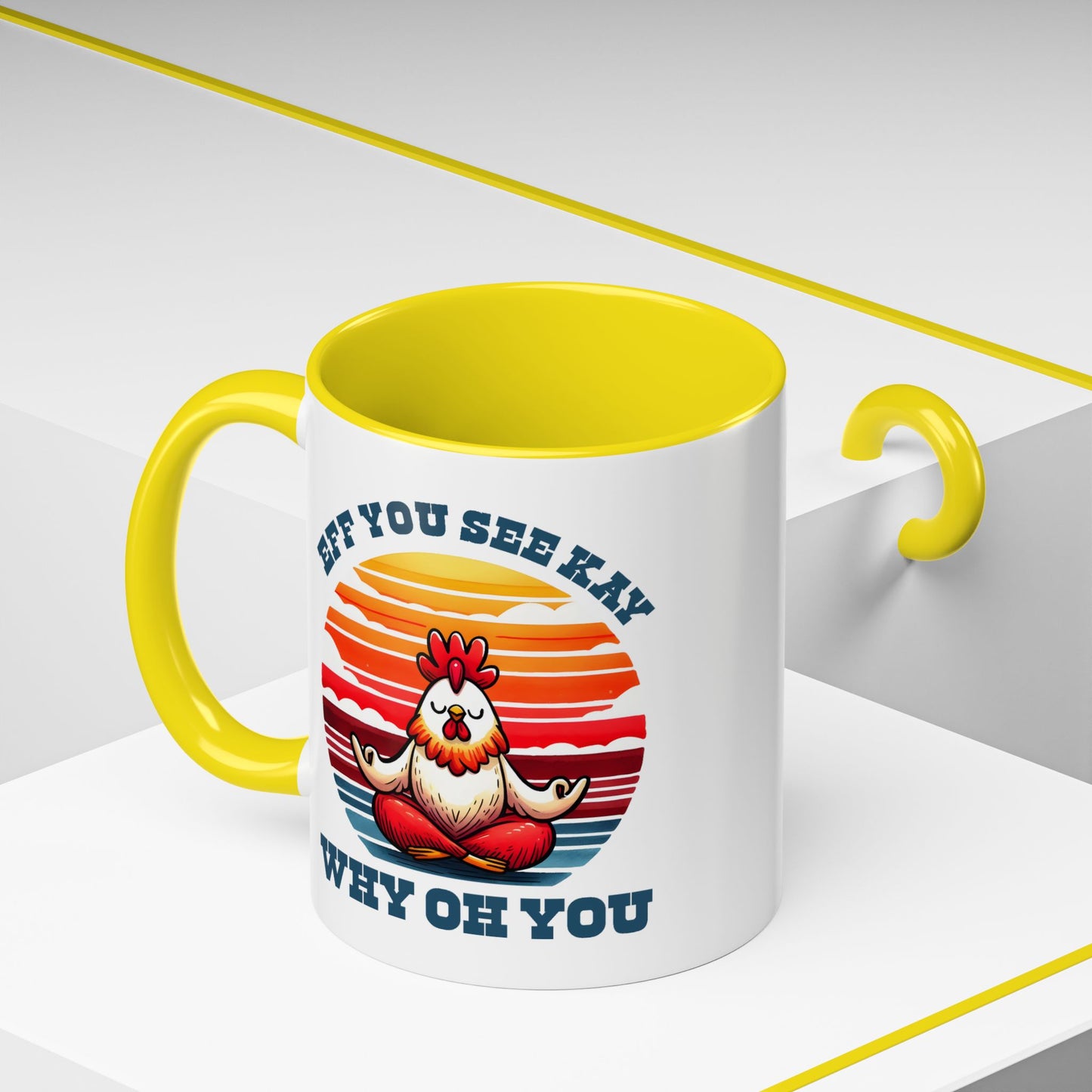 Adult Mug - Eff You See Kay Why Oh You Chicken