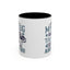 Humor Mug - My Dog and I