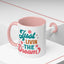Motivational Mug - Just Livin' The Dream