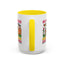 Humor Mug - My Demons