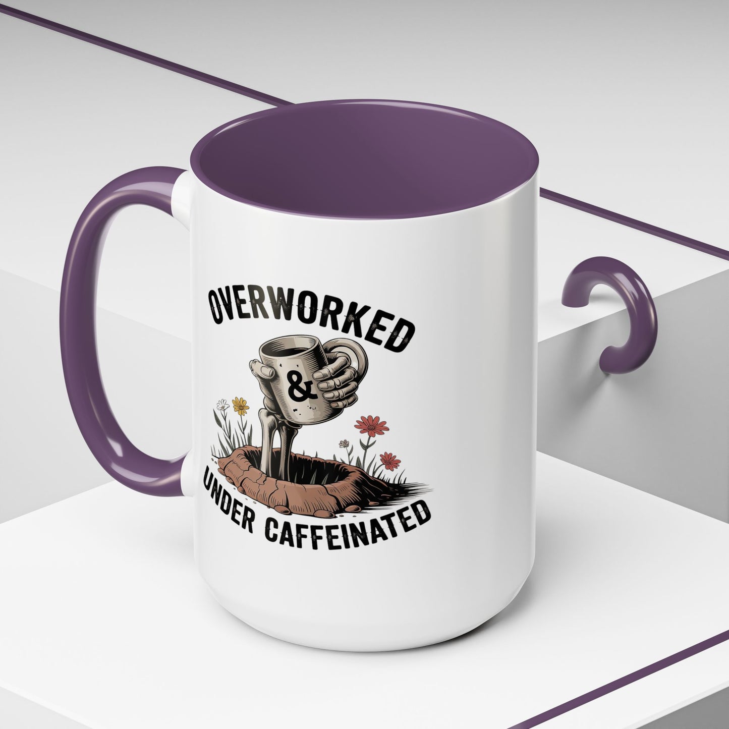 Humor Mug - Overworked and Under Caffeinated