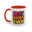 Mother's Day Mug - Best Mom Ever Banner