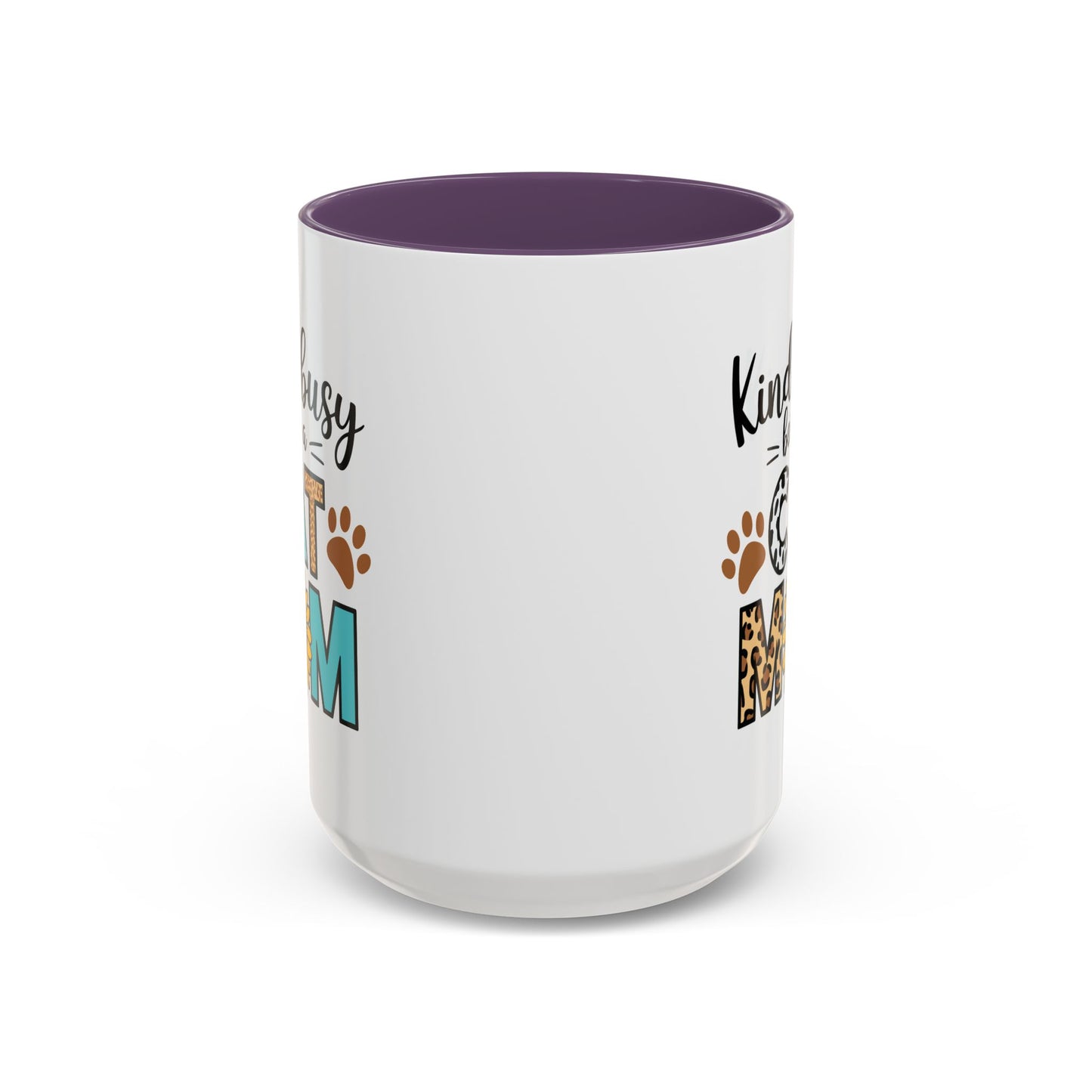 Animal Mug - Kinda Busy Being a Cat Mom