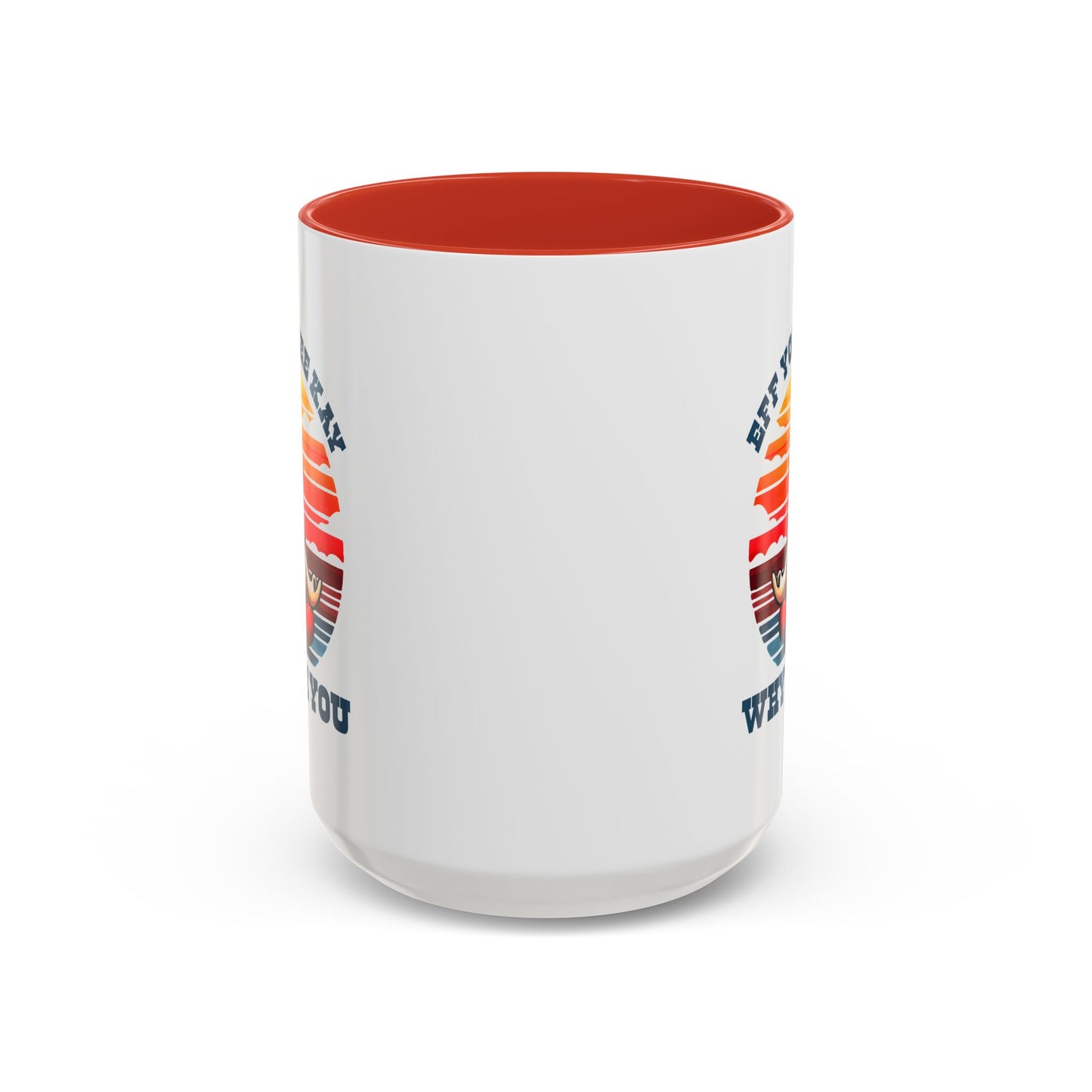 Adult Mug - Eff You See Kay Why Oh You Chicken