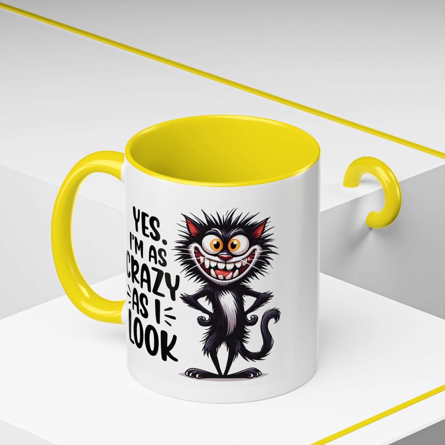 Humor Mug - Yes I am as Crazy