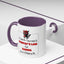 Humor Mug - I Could Be Successful