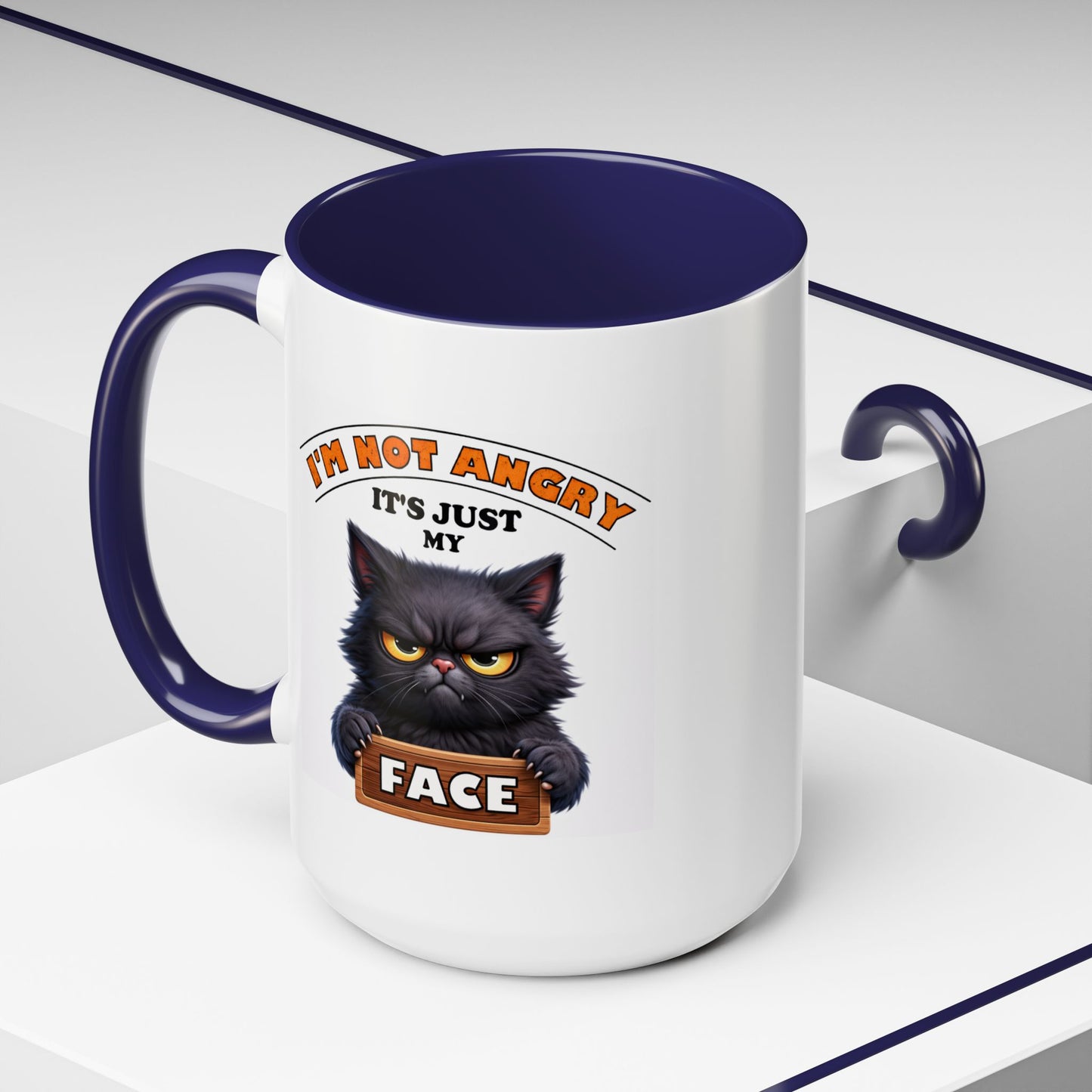 Humor Mug - I'm Not Angry It's Just My Face