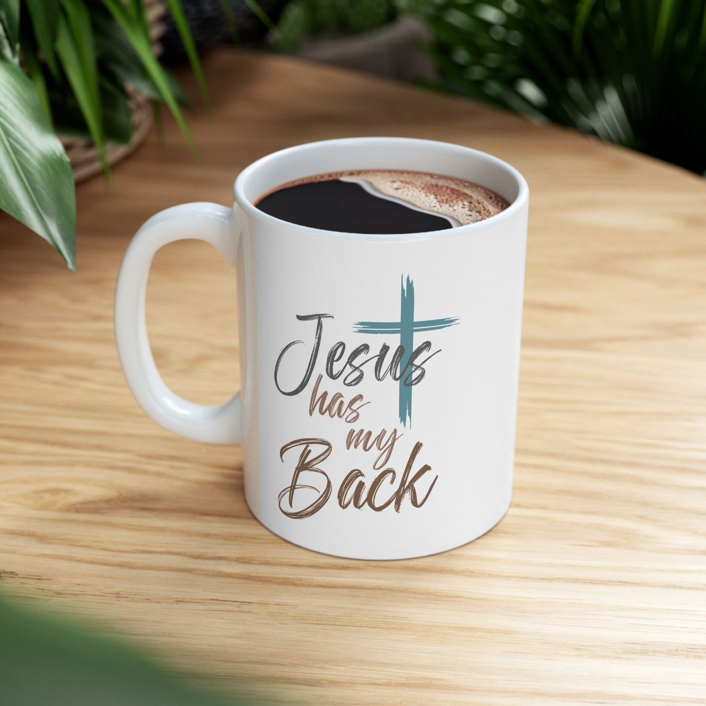 Religious Mug - Jesus Has My Back