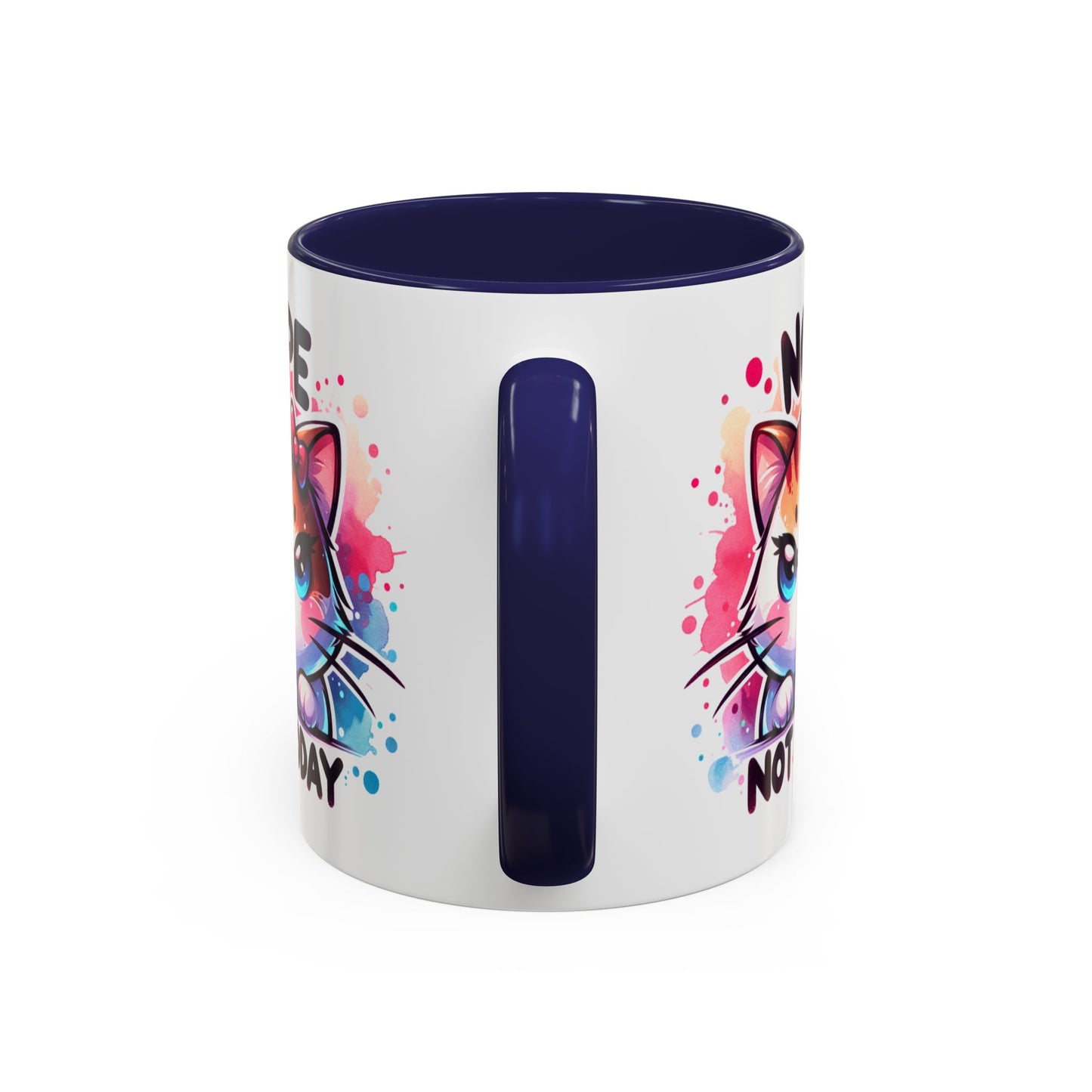 Humor Mug - Nope Not Today