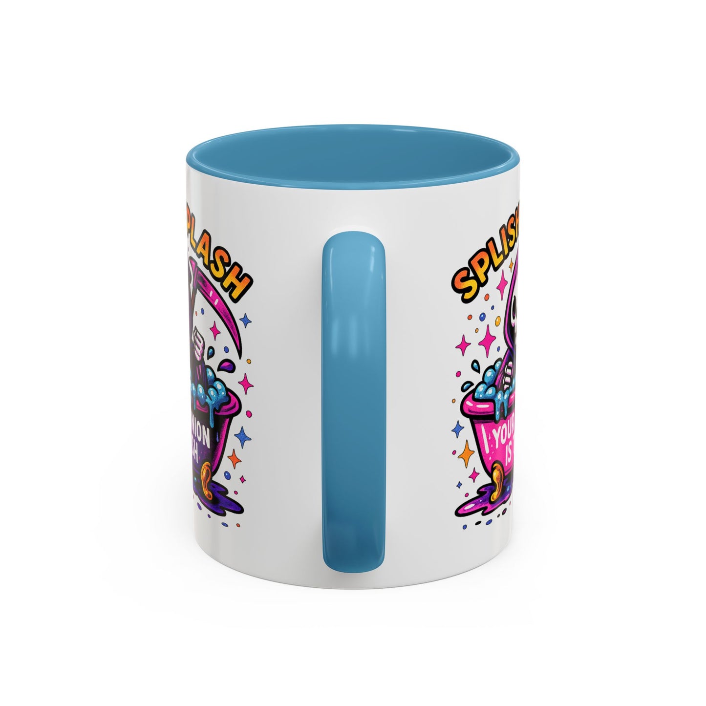 Humor Mug - Splish Splash Your Opinion is Trash