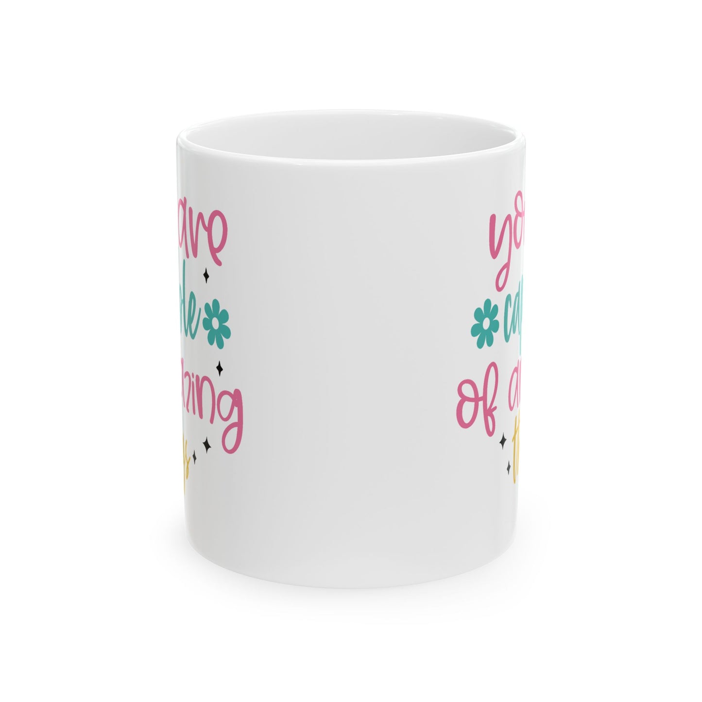 Motivation Mug - You Are Capable of Amazing Things 2