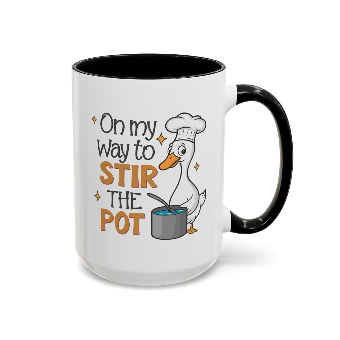 Humor Mug - On My Way To Stir