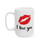 Valentine's Day Mug - I Love You Lipstick Kiss