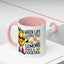 Humor Mug - When Life Gives You Lemons