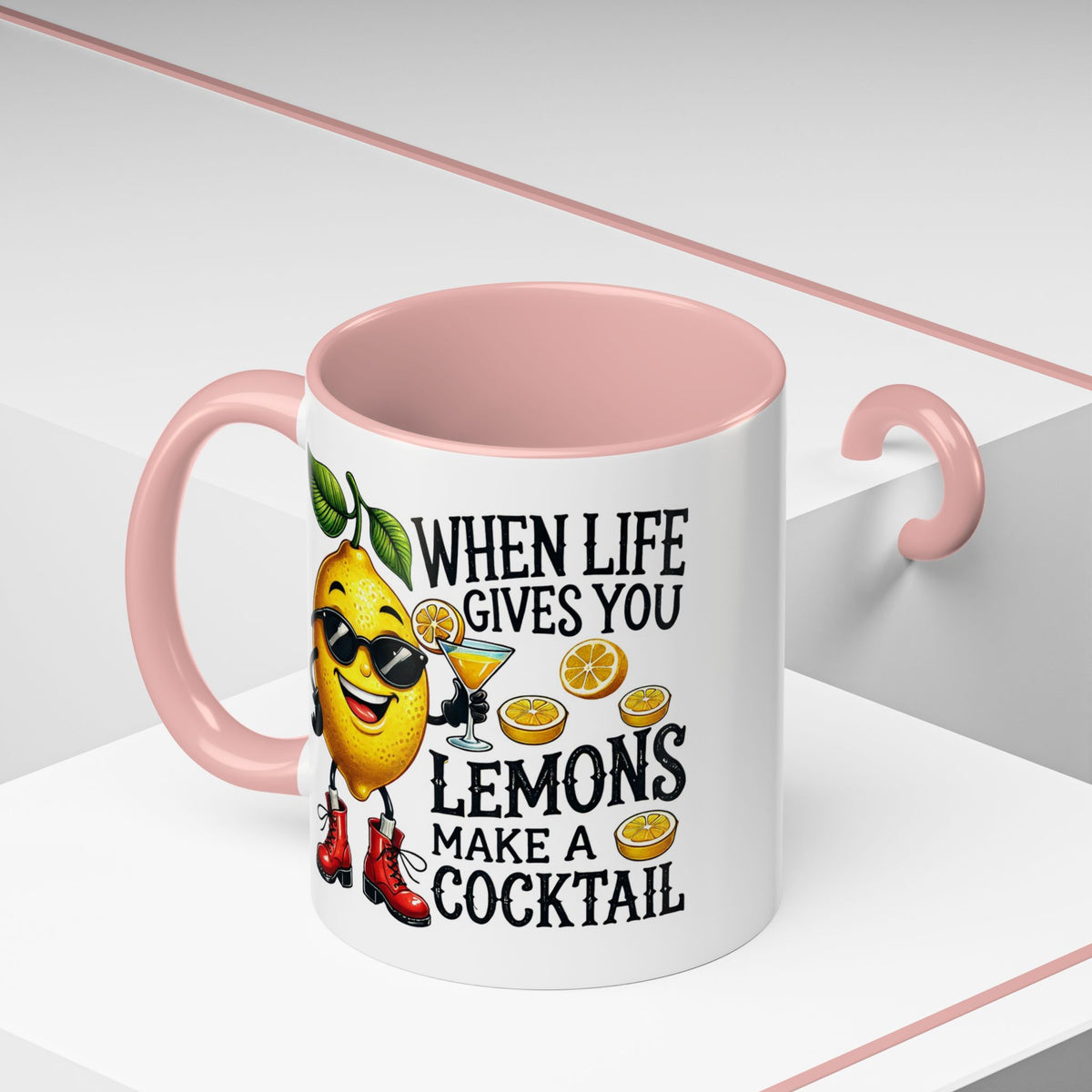 Humor Mug - When Life Gives You Lemons
