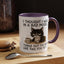 Animal Mug - I Thought I Was In a Bad Mood