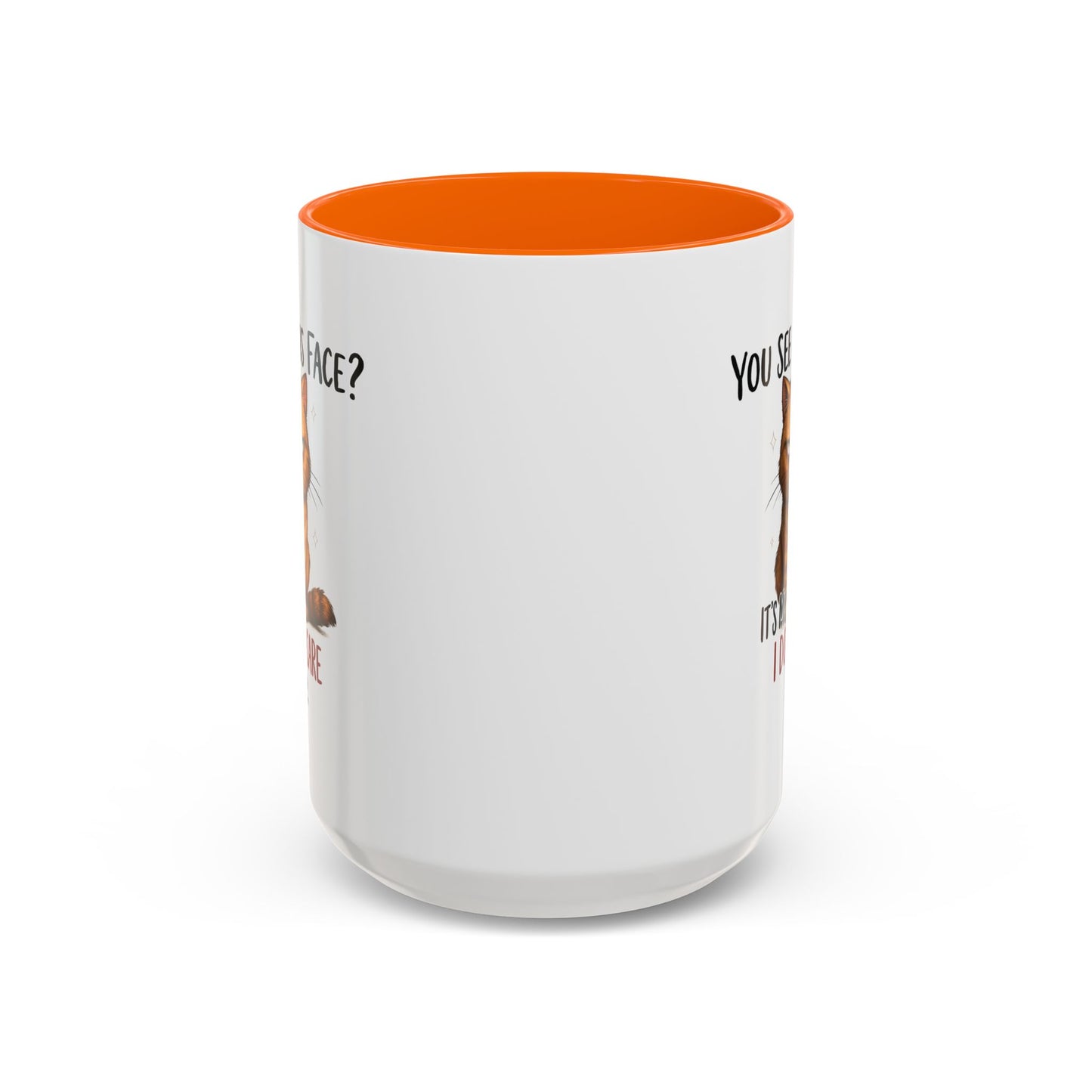 Animal Mug - You See This Face?