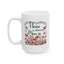 Mother's Day Mug - Home Is Wherever
