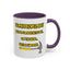 Humor Mug - Some People