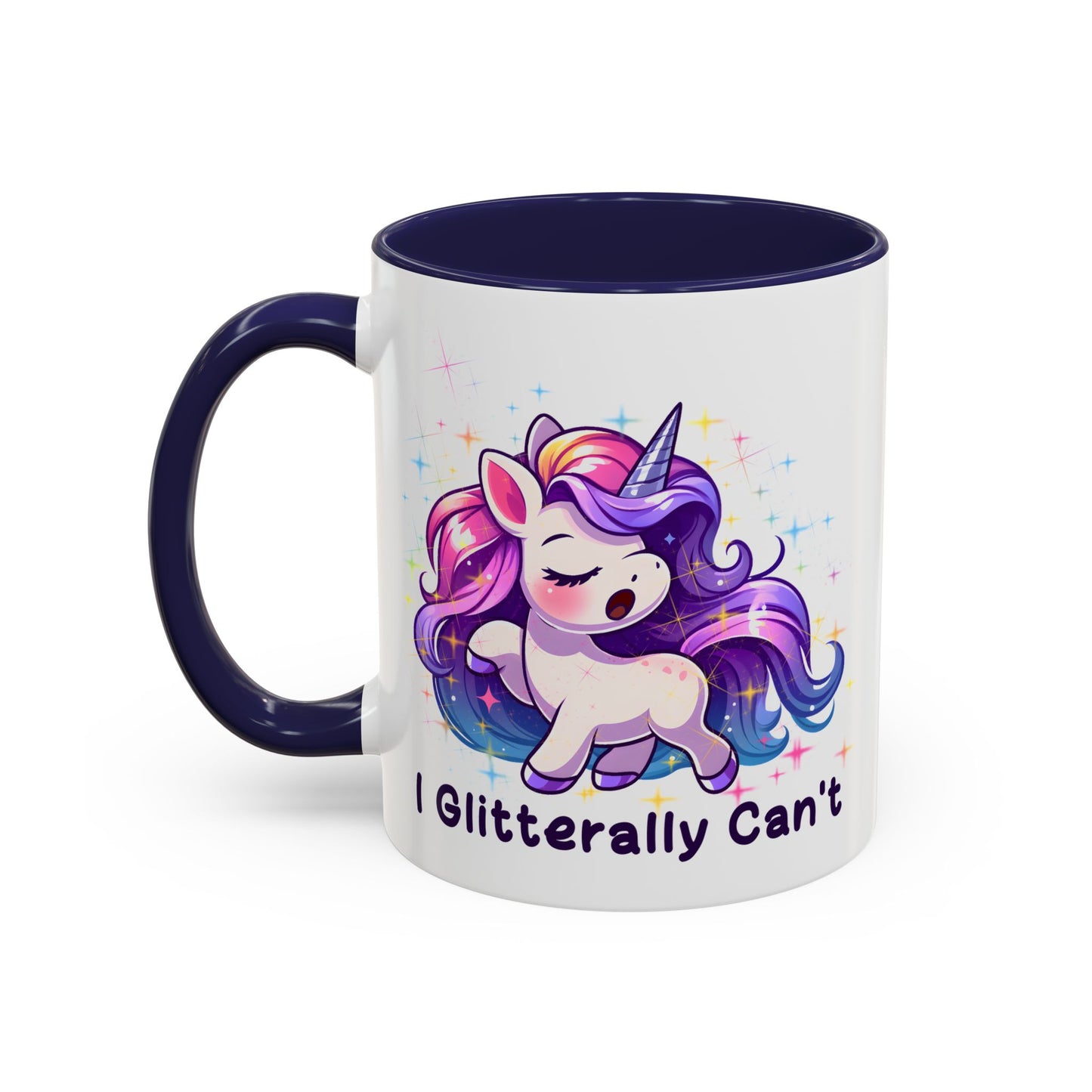 Humor Mug - I Glitterally Can't