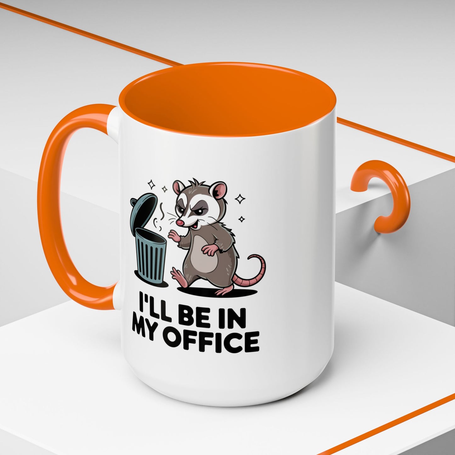 Office Mug - I'll Be In My Office