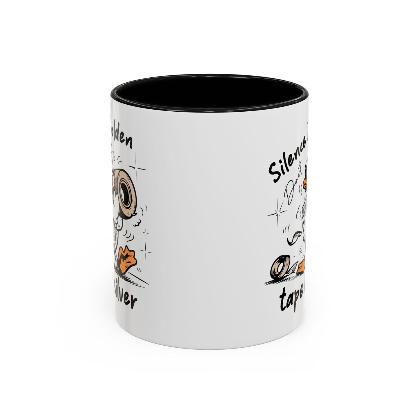 Humor Mug - Silence is Golden Duct Tape is Silver