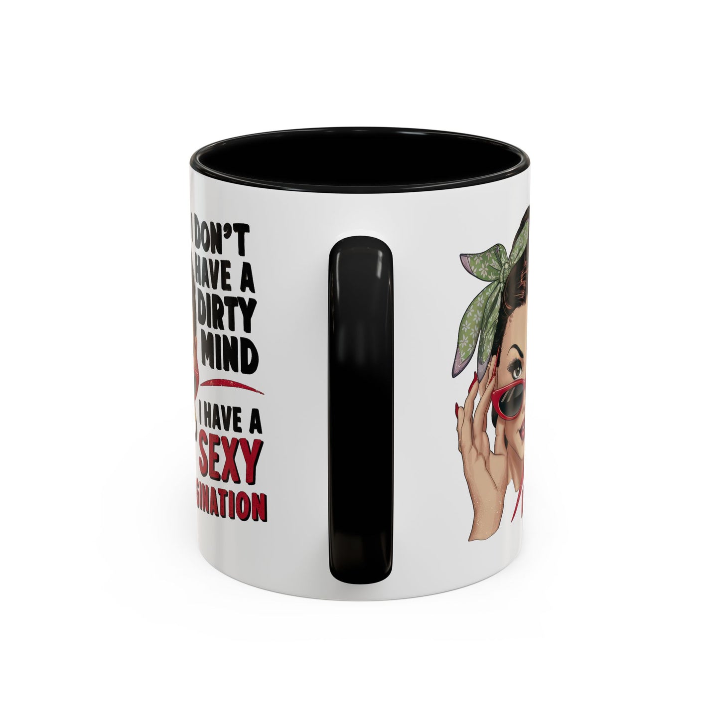 Adult Mug - I Don't Have a Dirty Mind