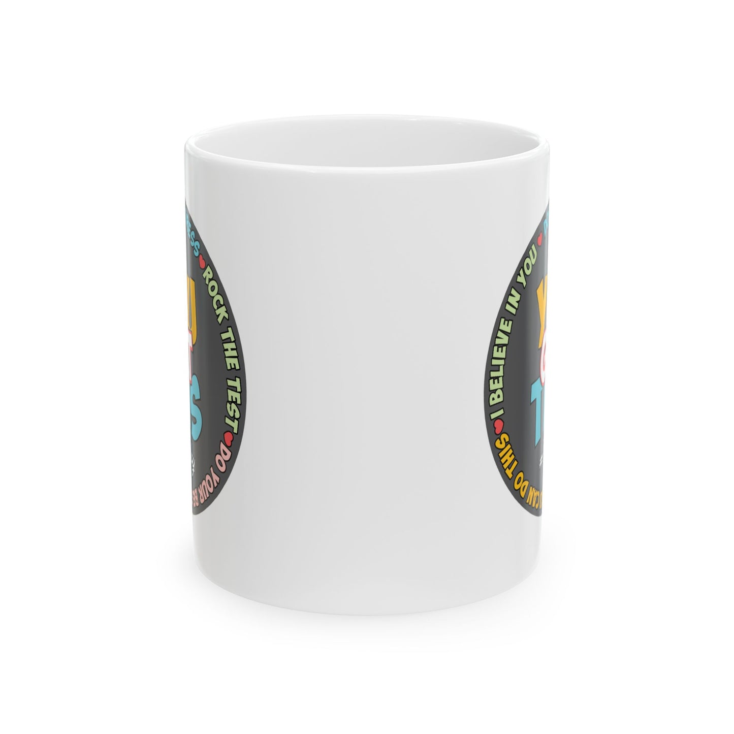 Motivation Mug - You Got This #Testday