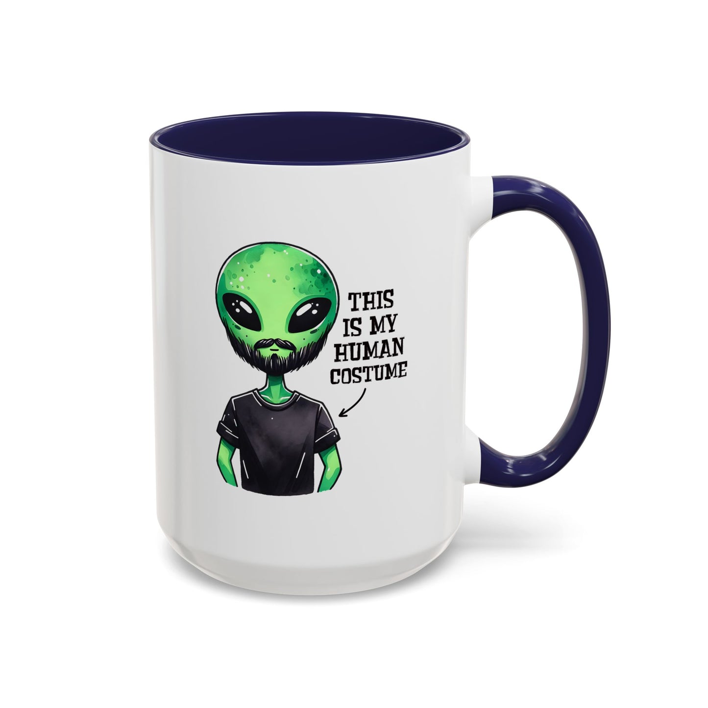 Alien Mug - This Is My Human Costume