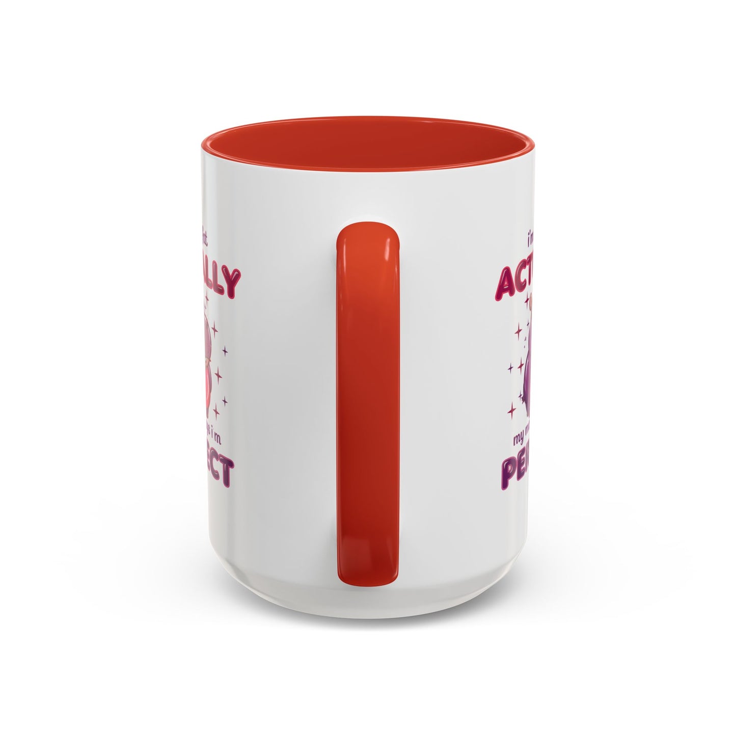 Humor Mug - I'm Not Fat