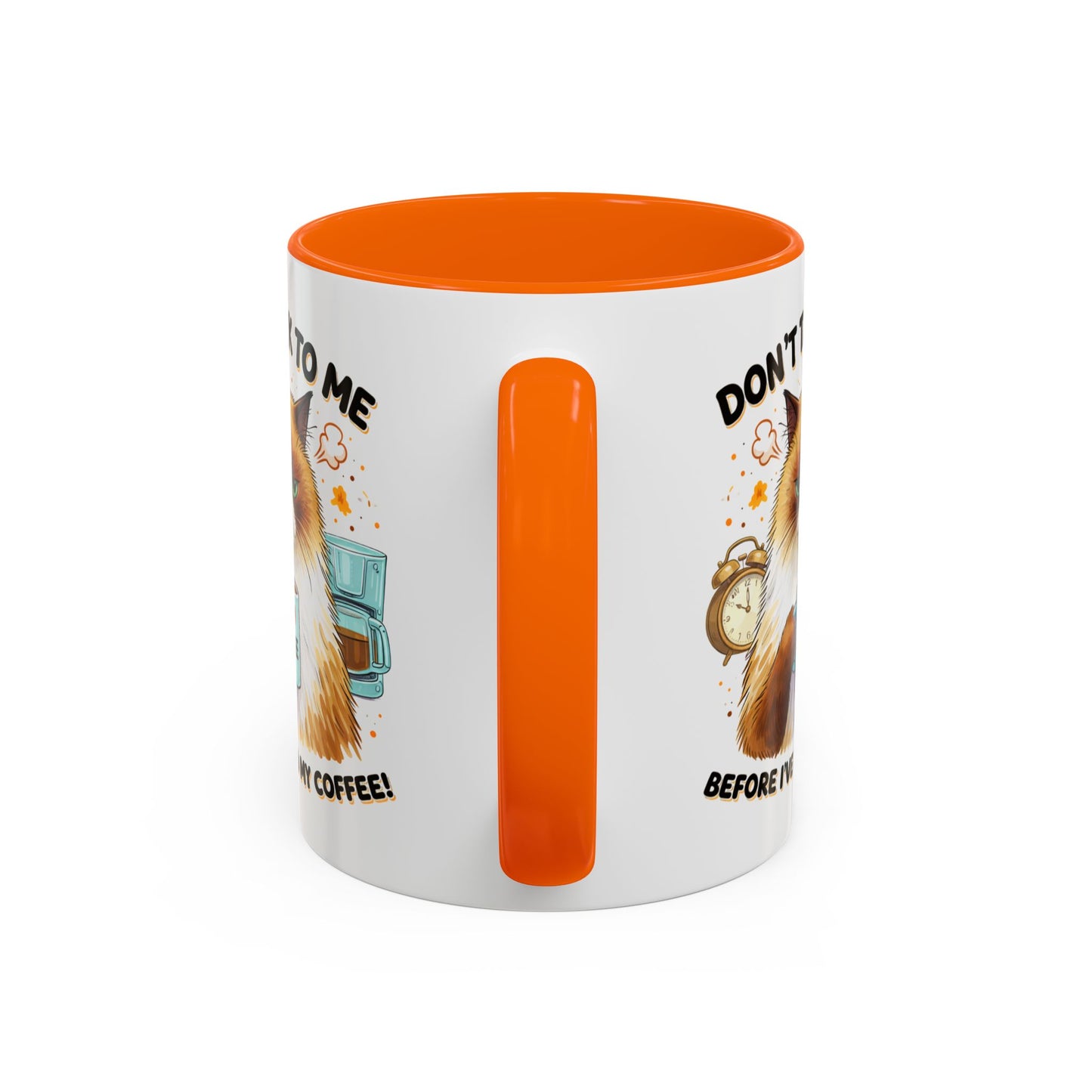 Humor Mug - Don't talk to Me