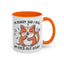 Animal Mug - I'm Sorry Did I Roll My Eyes Out loud?